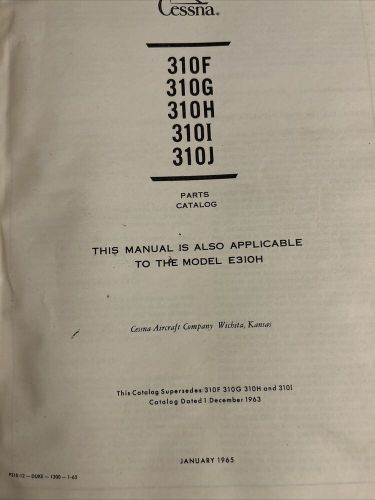 Cessna 310 310f, 310g, 310h, 310i, 310j, parts catalog 1965