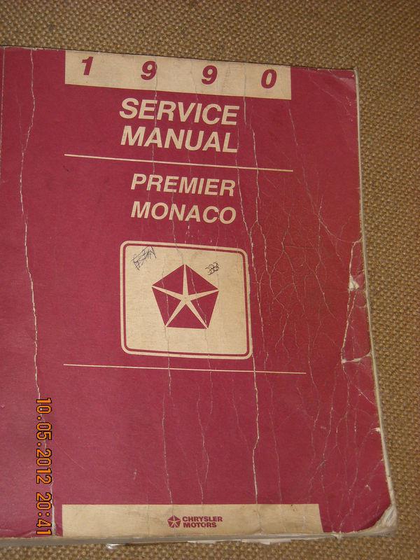 1990 service manual premier monaco  -chrysler motors (price reduced)