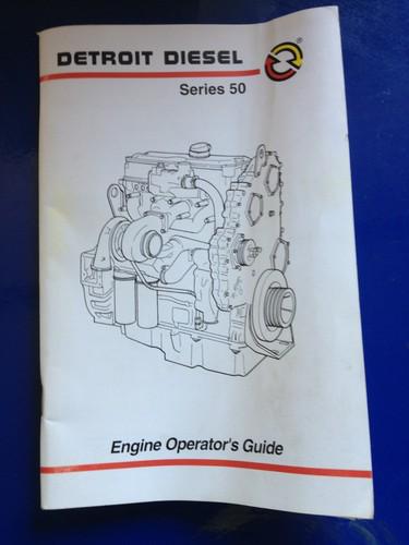 Detroit diesel series 50 engine operator's  guide