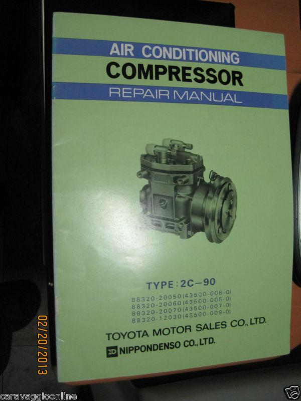 Air conditioning compressor repair manual type 2c-90