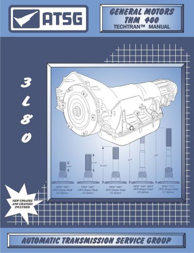 Gm th400 transmission, atsg rebuilding  manual (34400)*