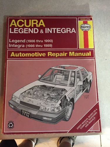 Haynes acura 86-89 integra, 86-90 legend repair manual (12020) 1986-1990