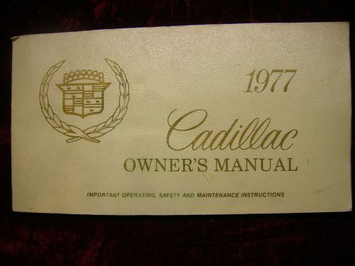 Vintage 1977 cadillac car owner&#039;s manual 110 pages maintenance instructions