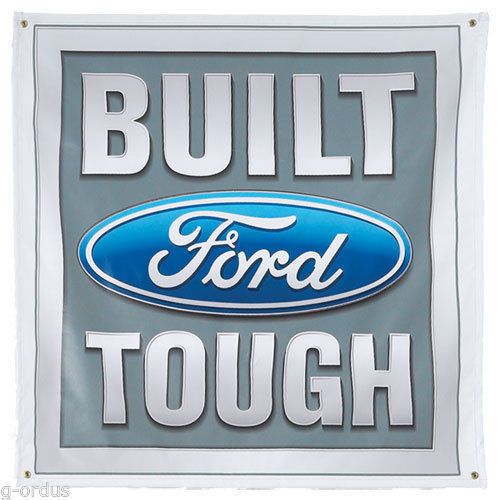 Brand new bft built ford tough 46&#034; x 46&#034; banner with hemmed sides and grommets!