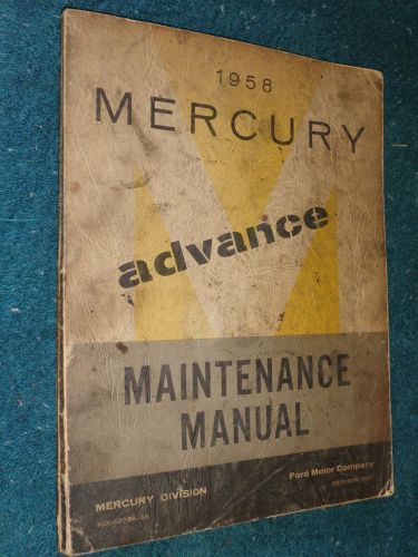 1958 mercury early shop manual / original shop book!!!