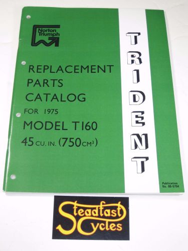 Triumph trident model t160 replacement parts catalogue manual book 1975 00-5754