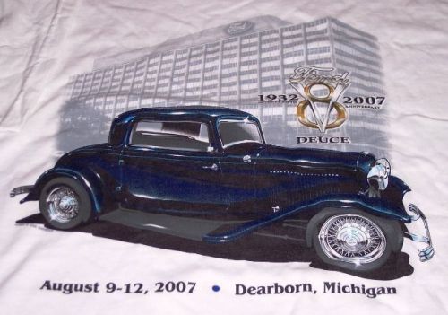 Official ford 1932 2007 deuce v8 75th anniversary event mens m l xl xxl shirt!