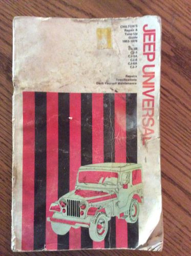 Chilton&#039;s jeep universal 1953-1976 tune-up &amp; repair manual