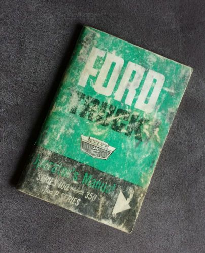 &#039;64 ford truck operator&#039;s manual