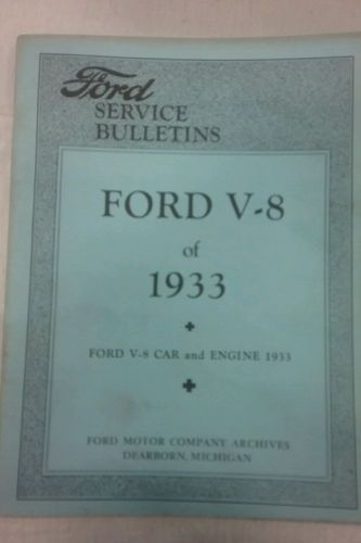 Ford motor company v8 of 1933 car and engine manual