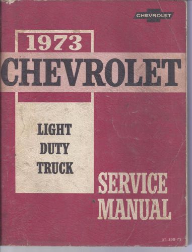 1973 chevrolet light truck  shop service manual