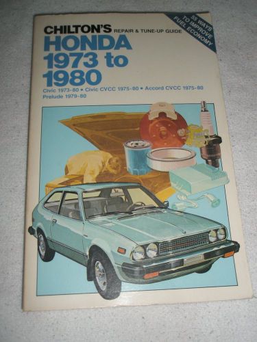 Chiltons repair manual for honda civic, accord and prelude 1973-1980 softcover