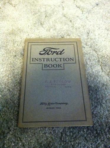 Ford instruction book. copyrighted 1927 by ford motor company