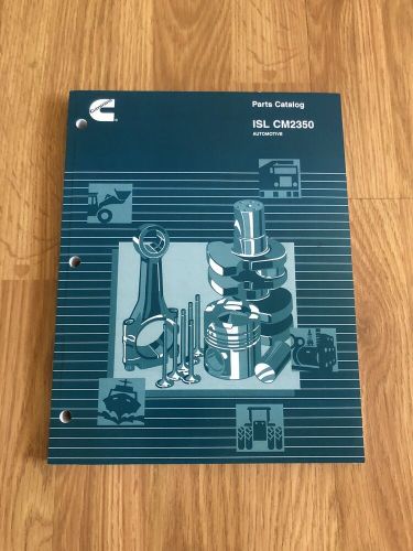 Cummins isl cm2350 automotive parts catalog