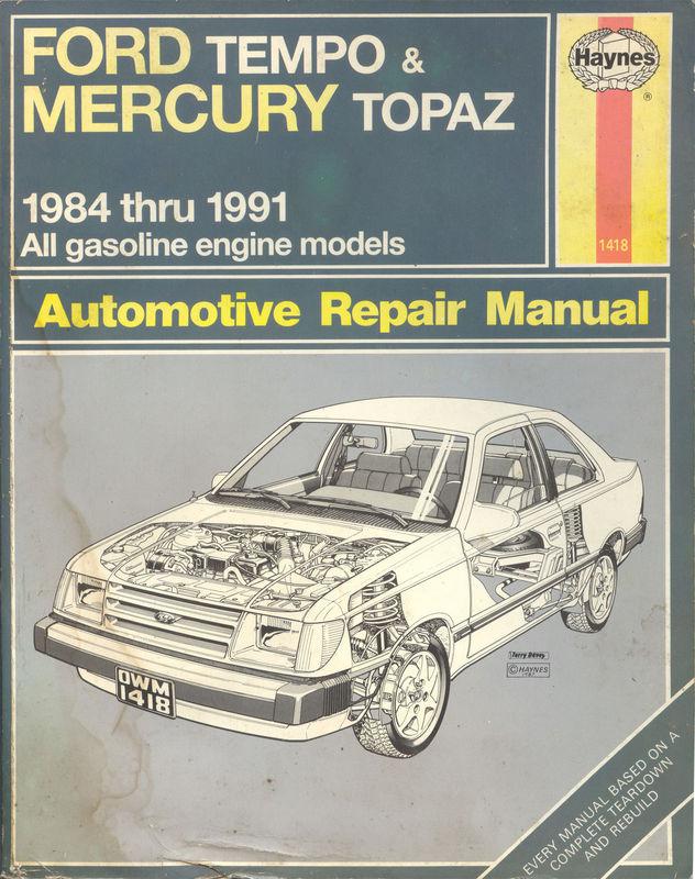  ford tempo & mercury topaz 1984 to 1991 all gasoline engine models