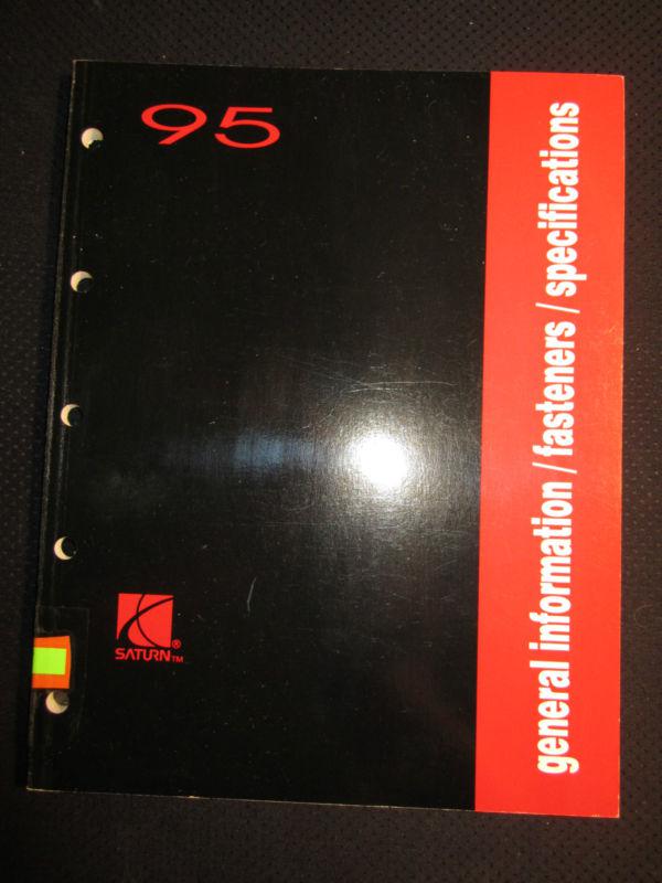 1995 saturn general information fasteners specifications manual factory oem 95 