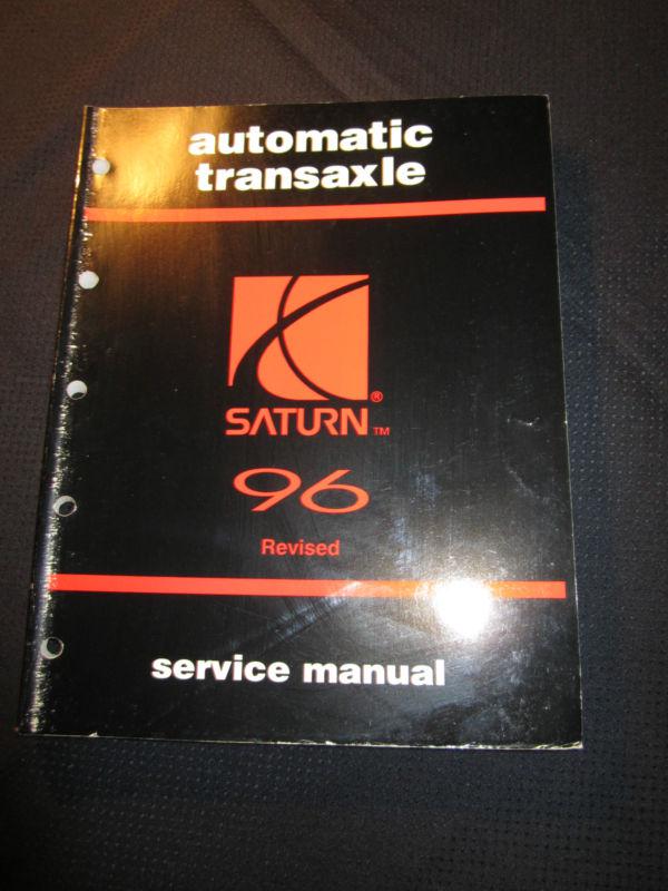 1996 saturn automatic transaxle service repair shop manual factory oem revised