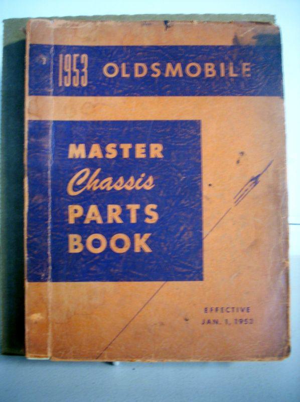 1940 1941 46 1947 1948 1953 oldsmobile master chassis parts book manual catalog