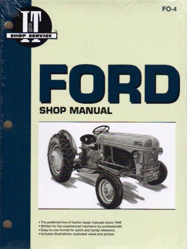  39 42 47 48 50  52 ford tractor shop manual- 8n 9n 2n