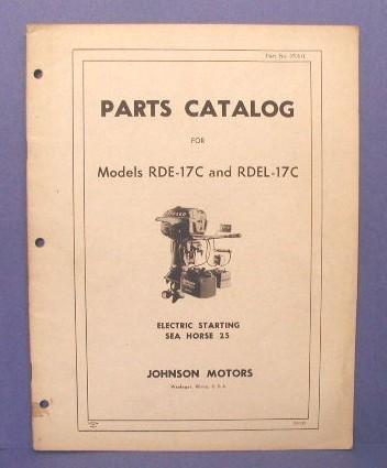 Original 1959 johnson sea horse outboard model rde-17c & rdel-17c parts catalog