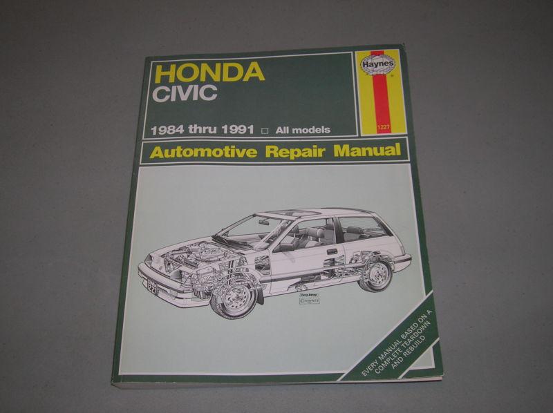 Haynes, 1984 - 1991 honda civic repair manual, all models, us # 1227