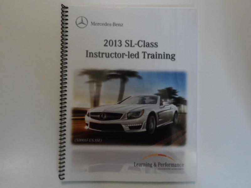 2013 mercedes sl-class instructor led training learning & performance manual oem