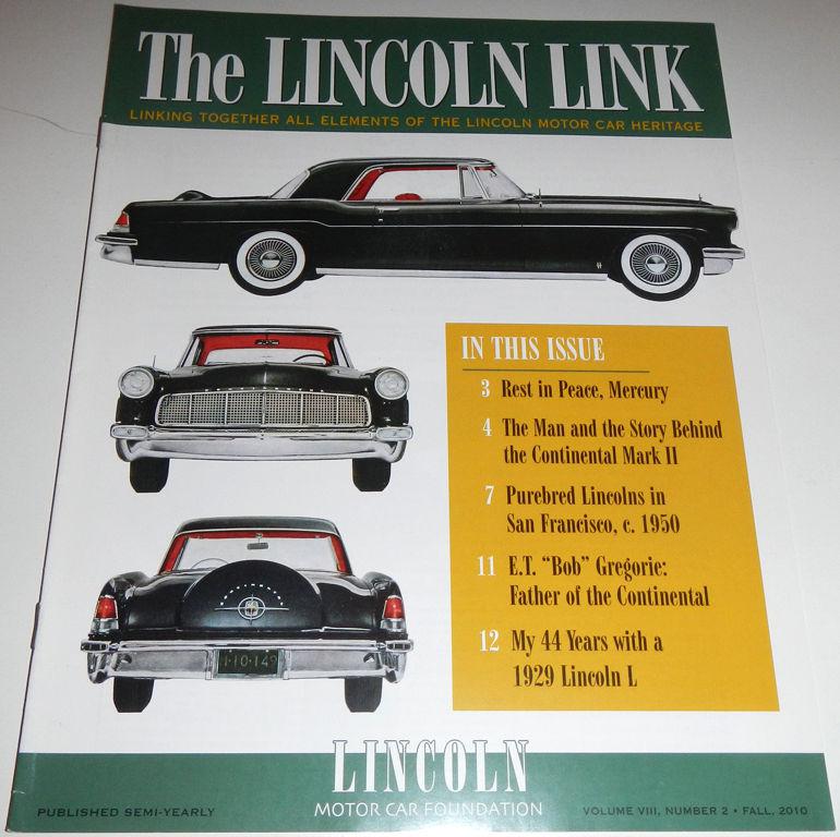 The lincoln link volume viii number 2 fall 2010 ft 1928 lincoln v-8, 1929 l +