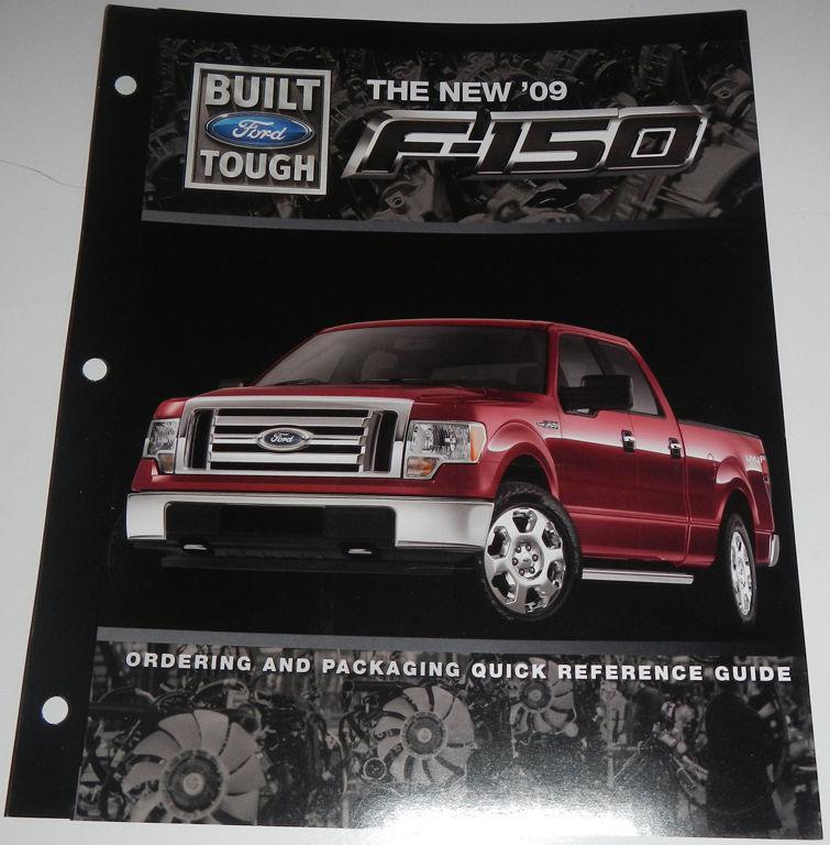 2009 ford f-150 ordering and packaging quick reference guide brochure