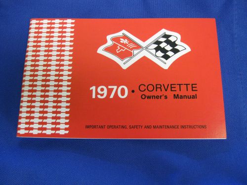 sell-corvette-owners-manual-1970-new-in-loysburg-pennsylvania