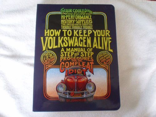 How to keep your volkswagen alive by john muir