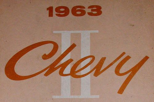 1963 chevy ii, nova ss chevrolet shop manual supplement to 1962 book 125 pgs