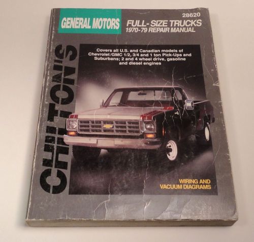 Gm full size truck service repair manual 1970-1979 pick-ups chevy gmc diesel