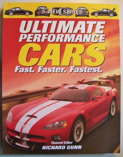 Ultimate performance cars by richard gunn softcover book