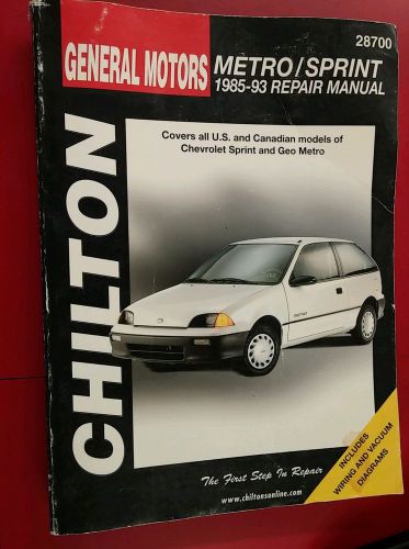 Chilton&#039;s gm metro/sprint 1985-93 repair manual 28700 (8424)