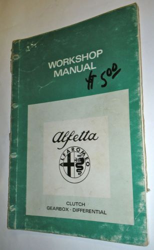 Alfa romeo alfetta workshop manual, factory original