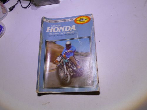 Clymer honda 250 &amp; 350cc twins 1964-1974 service repair performance.