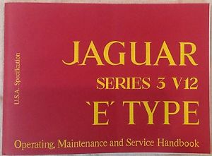 1973 jaguar series 3 v12 e type operating service handbook with pouch &amp; extras