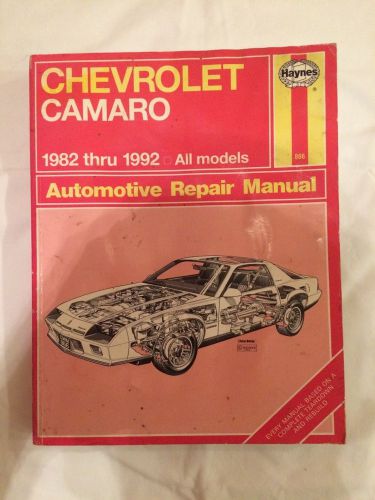 Haynes chevrolet camaro 1982 to 1992 all models automotive repair manual