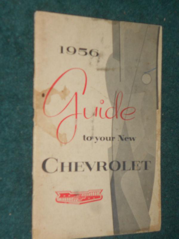 1956 chevrolet car owner's manual / owner's guide / original guide book 