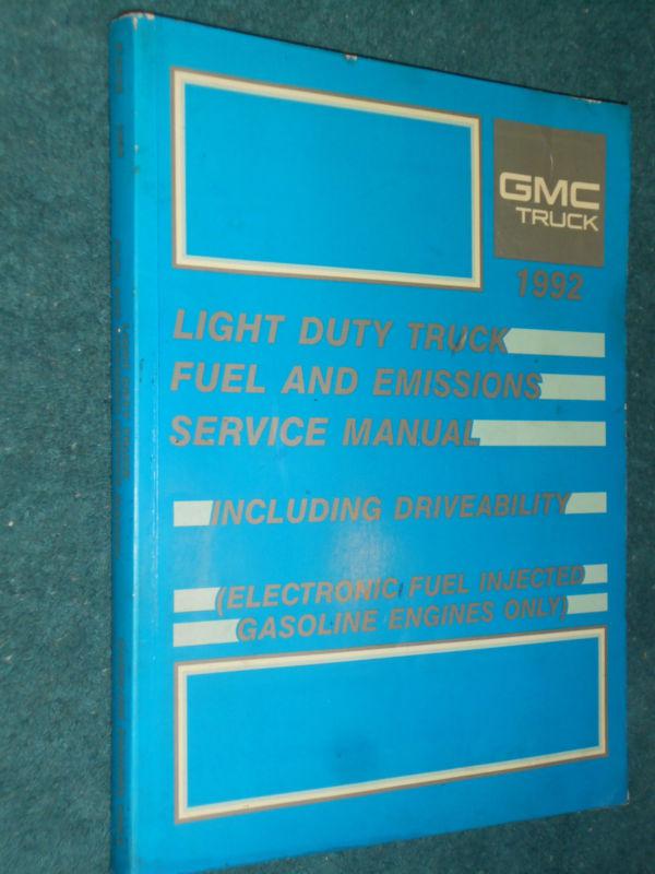1992 gmc truck fuel & emissions shop manual / originalg.m. book