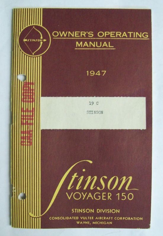 Original stinson voyager 150 1947 owner's operating manual