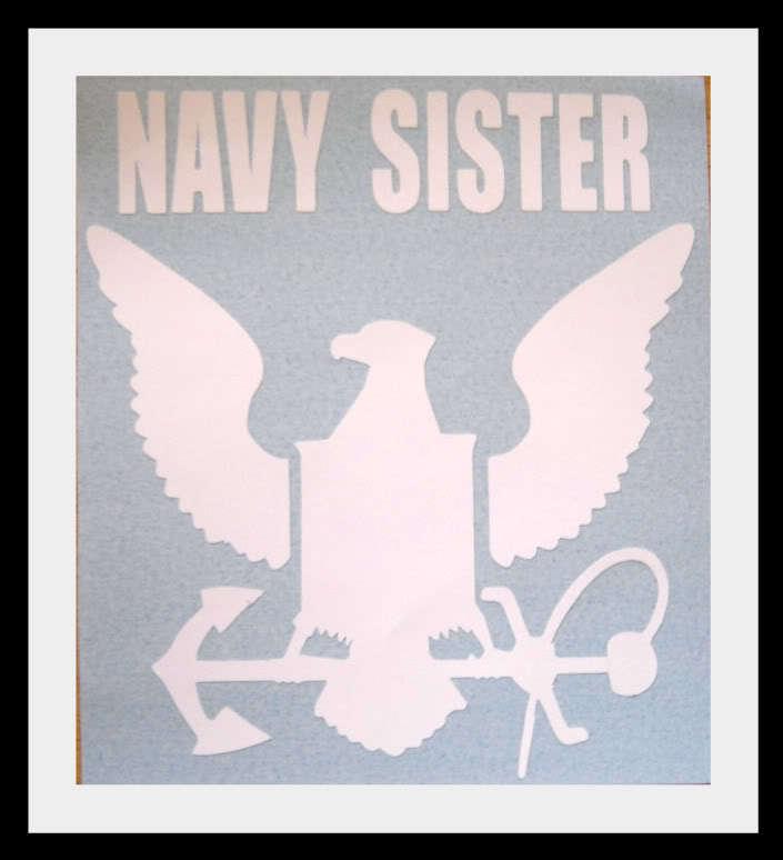 Navy sister  3m vinyl decal sticker graphic