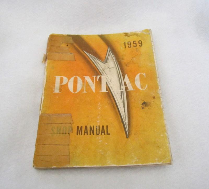 1959 pontiac shop manual gm factory original