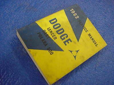 Dodge 1962 lancer / dart / polara 500 original shop manual