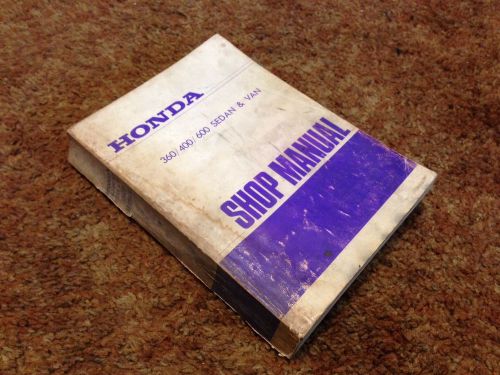 Honda 360 400 600 sedan &amp; van shop manual 1970 2nd edition free shipping