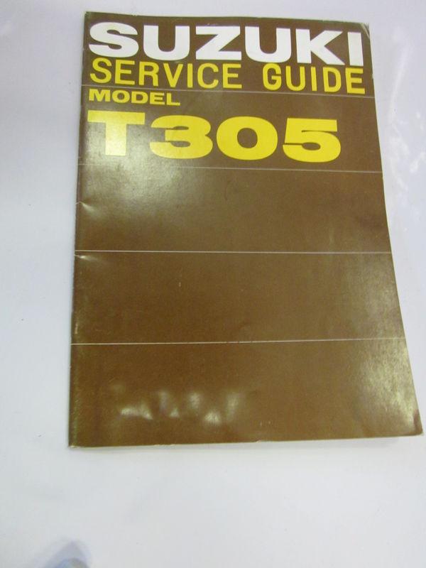 Suzuki t305 tc305 new dealer service manual 1968-69