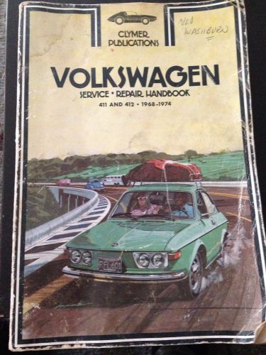 Volkswagen repair handbook 1968 - 1974, 411 and 411