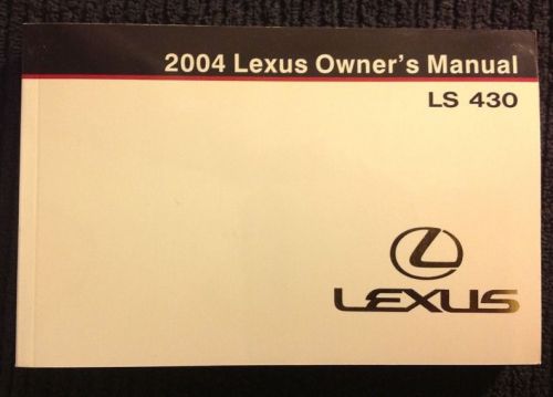 2004 lexus ls 430 owner&#039;s manual