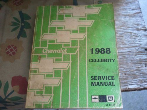 1988 88 chevrolet celebrity service shop repair manual factory dealership oem