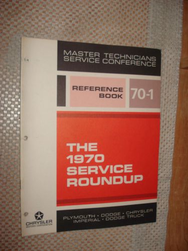 1970 plymouth dodge service roundup shop manual service training book